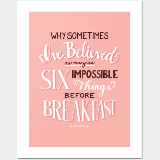 Six Impossible Things Before Breakfast Posters and Art